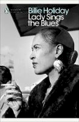 Billie Holiday - Lady Sings the Blues - 9780241351291 - 9780241351291