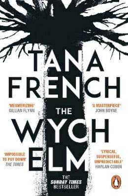 Tana French - The Wych Elm: The Sunday Times bestseller - 9780241379530 - 9780241379530