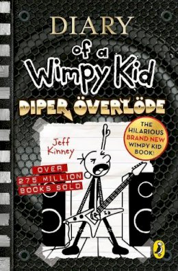 Jeff Kinney - Diary of a Wimpy Kid: Diper Överlöde (Book 17) - 9780241583081 - 9780241583081