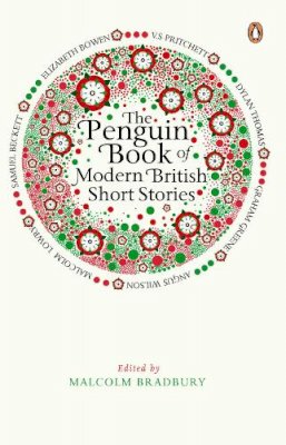 Malcolm Bradbury - The Penguin Book of Modern British Short Stories - 9780241952863 - V9780241952863