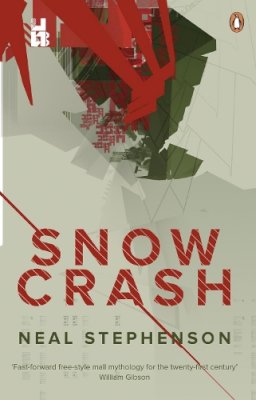 Neal Stephenson - Snow Crash: Neal Stephenson - 9780241953181 - 9780241953181