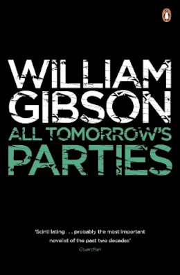 William Gibson - All Tomorrow's Parties - 9780241953518 - 9780241953518