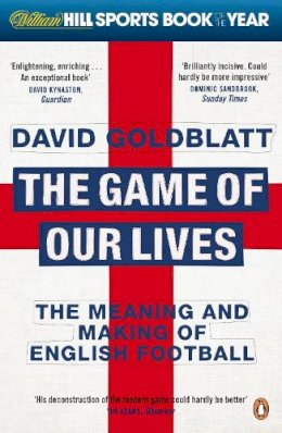 David Goldblatt - GAME OF OUR LIVES THE - 9780241955260 - V9780241955260
