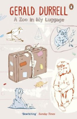 Gerald Durrell - Zoo in My Luggage - 9780241955826 - V9780241955826