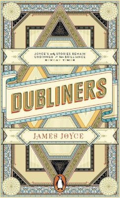 James Joyce - Dubliners (Penguin Essentials) - 9780241956854 - 9780241956854