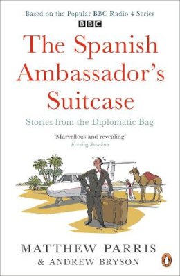 Matthew Parris - The Spanish Ambassador's Suitcase - 9780241957080 - V9780241957080