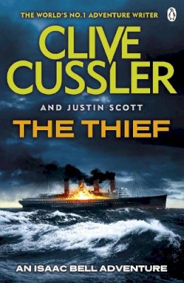 Clive Cussler - Thief (Isaac Bell 5) - 9780241958018 - V9780241958018 Clive Cussler - Thief (Isaac Bell 5) - 9780241958018 - V9780241958018