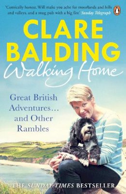 Clare Balding - Walking Home: My Family And Other Rambles - 9780241959770 - V9780241959770