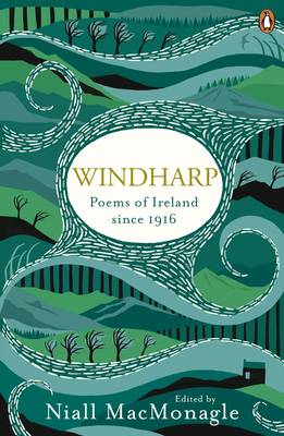 Niall Macmonagle - Windharp: Poems of Ireland Since 1916 - 9780241966792 - 9780241966792
