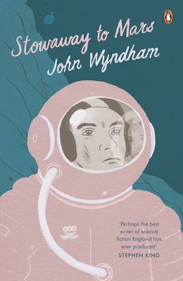 John Wyndham - Stowaway to Mars - 9780241977026 - V9780241977026