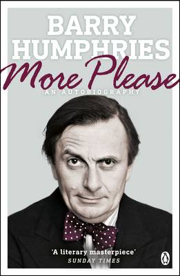 Barry Humphries - More Please - 9780241977484 - 9780241977484