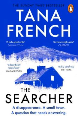 Tana French - The Searcher: The mesmerising new mystery from the Sunday Times bestselling author - 9780241990100 - 9780241990100