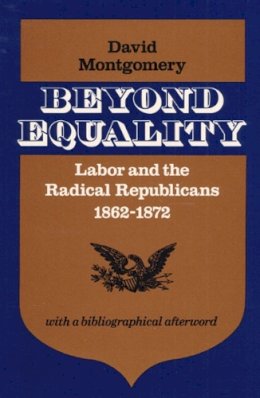 David W. Montgomery - Beyond Equality - 9780252008696 - V9780252008696