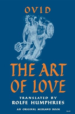 Ovid - The Art of Love - 9780253200020 - V9780253200020