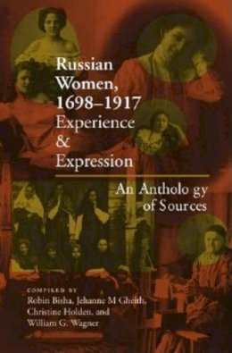 Bisha - Russian Women, 1698-1917: Experience and Expression, An Anthology of Sources - 9780253215239 - V9780253215239