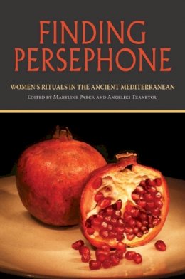 Parca - Finding Persephone: Women´s Rituals in the Ancient Mediterranean - 9780253219381 - V9780253219381