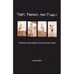 James Penner - Pinks, Pansies, and Punks - 9780253222510 - V9780253222510