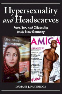 Damani J. Partridge - Hypersexuality and Headscarves - 9780253223692 - V9780253223692