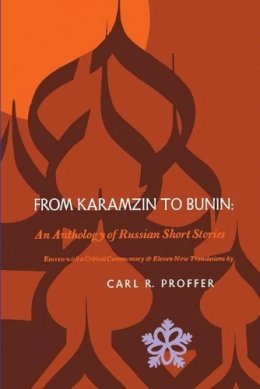 Proffer - From Karamzin to Bunin - 9780253325068 - V9780253325068