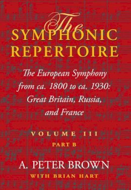 A. Peter Brown - The Symphonic Repertoire - 9780253348975 - V9780253348975