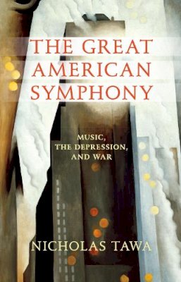 Nicholas Tawa - The Great American Symphony - 9780253353054 - V9780253353054