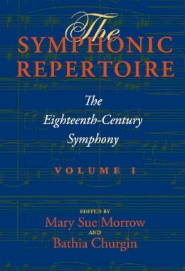 Mary Sue Morrow - The Symphonic Repertoire, Volume I - 9780253356406 - V9780253356406