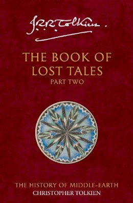 Tolkien, Christopher - Book of Lost Tales (History of Middle Earth) (Pt. 2) - 9780261102149 - 9780261102149