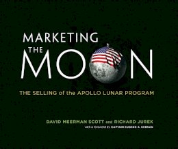 David Meerman Scott - Marketing the Moon - 9780262026963 - V9780262026963