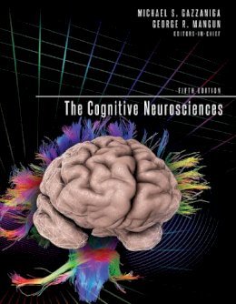 Michael S Gazzaniga - The Cognitive Neurosciences - 9780262027779 - V9780262027779