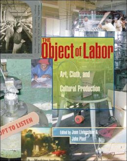 Joan Livingstone (Ed.) - The Object of Labor - 9780262122900 - V9780262122900