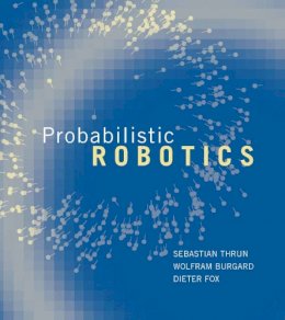Sebastian Thrun - Probabilistic Robotics - 9780262201629 - V9780262201629