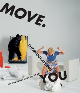 Steph Roseenthal - Move. Choreographing You - 9780262516297 - V9780262516297