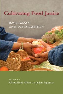Alkon, Alison Hope, - Cultivating Food Justice - 9780262516327 - V9780262516327