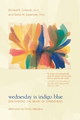 Richard E. Cytowic - Wednesday is Indigo Blue - 9780262516709 - V9780262516709
