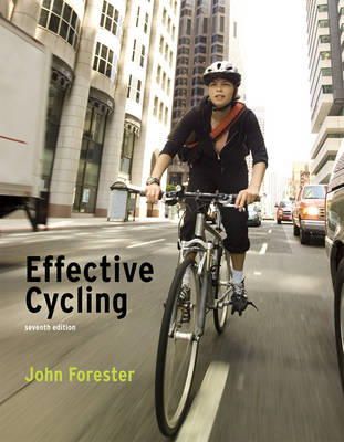 John Forester - Effective Cycling - 9780262516945 - V9780262516945