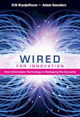 Erik Brynjolfsson - Wired for Innovation - 9780262518611 - V9780262518611