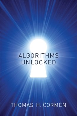 Thomas H. Cormen - Algorithms Unlocked - 9780262518802 - V9780262518802
