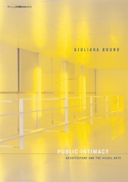 Giuliana Bruno - Public Intimacy - 9780262524650 - V9780262524650