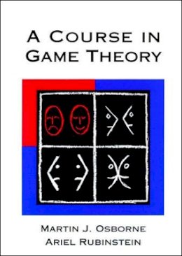 Martin J. Osborne - A Course in Game Theory - 9780262650403 - V9780262650403