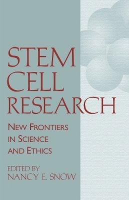 Unknown - Stem Cell Research: New Frontiers in Science and Ethics - 9780268017781 - V9780268017781