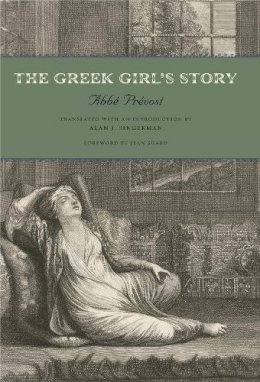 Abbé Prévost - The Greek Girl´s Story - 9780271063911 - V9780271063911