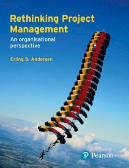 Erling Andersen - Rethinking Project Management - 9780273715474 - V9780273715474