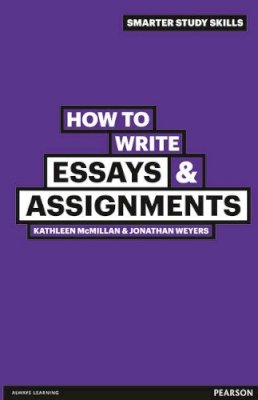 Kathleen Mcmillan - How to Write Essays & Assignments - 9780273743811 - V9780273743811
