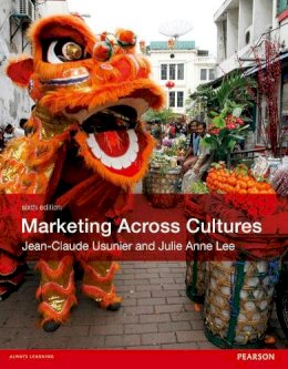 Jean-Claude Usunier - Marketing Across Cultures - 9780273757733 - V9780273757733