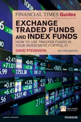 David Stevenson - FT Guide to Exchange Traded Funds and Index Funds - 9780273769408 - V9780273769408