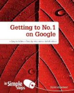 David Amerland - Getting to No. 1 on Google in Simple Steps - 9780273774778 - V9780273774778