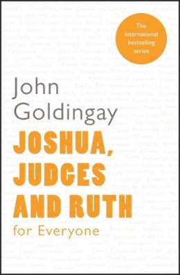 The Revd Dr John Goldingay - Joshua, Judges and Ruth for Everyone - 9780281061280 - V9780281061280