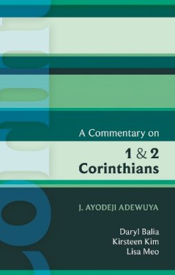 J. Ayodeji Adewuya - 1 & 2 Corinthians (Commentary on) - 9780281061990 - V9780281061990