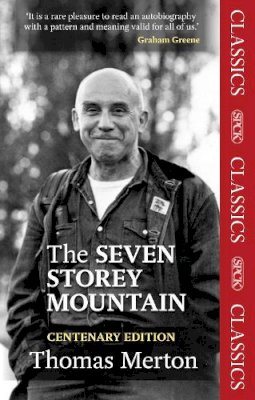 Thomas Merton - Seven Storey Mountain - 9780281073665 - V9780281073665