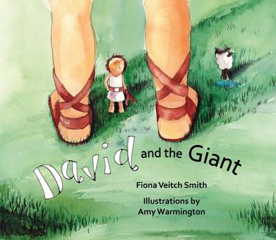 Veitch Smith, Fiona - David and the Giant - 9780281074570 - V9780281074570